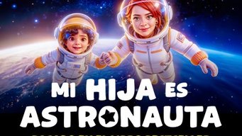 CLAUDIA VALDES PRESENTA MI HIJA ES ASTRONAUTA